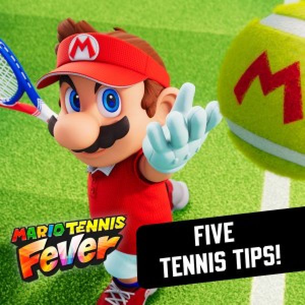 Conquer the court with these five Mario Tennis Fever tips!